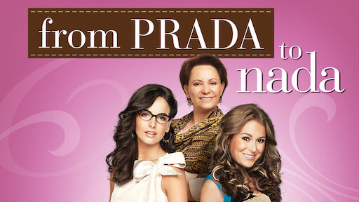 Watch From Prada to Nada | Netflix